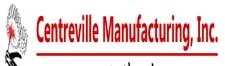 Centreville Manufacturing, Inc