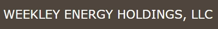 Weekley Energy Holdings, LLC