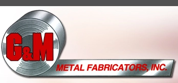 G&M METAL FABRICATORS