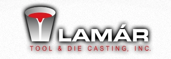 LAMAR Tool & Die Casting