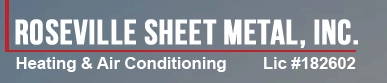 ROSEVILLE SHEET METAL, INC