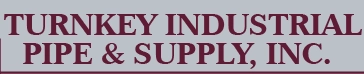 Turnkey Industrial Pipe & Supply, Inc.