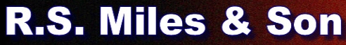  R. S. Miles & Son Corp.