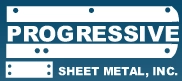 Progressive Sheet Metal, Inc.