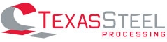  Texas Steel Processing, Inc.