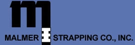  Malmer Strapping Co., Inc.