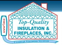 Top Quality Insulation & Fireplaces, Inc.