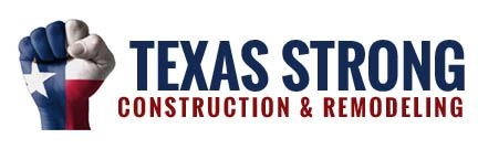 Texas Strong Construction & Remodeling