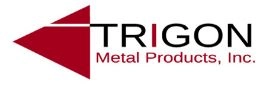 Trigon Metal Products, Inc.