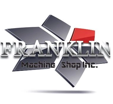 Franklin Machine Shop, Inc.