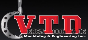 VERSATOOL & DIE MACHINING & ENGINEERING