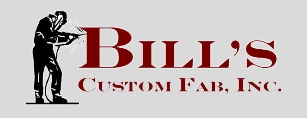 Bills Custom Fab, Inc