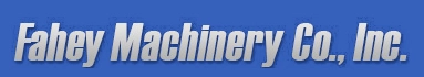 Fahey Machinery Co., Inc.