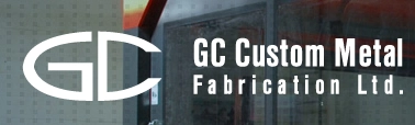 GC Custom Metal Fabrication Ltd.