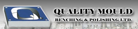 Quality Mould Benching & Polishing LTD