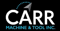 CARR MACHINE & TOOL