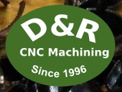 D&R CNC Machining