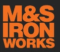 M&S Iron Works, Inc.