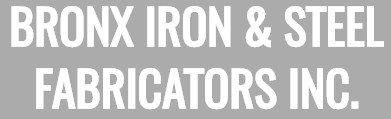 Bronx Iron and Steel Fabricators Inc.