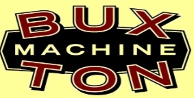 Buxton Machine: Machining & Fabricating