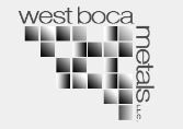 WEST BOCA METALS