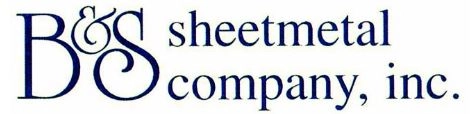 B&S Sheetmetal Company, Inc.