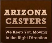 Arizona Casters Equipment and Wheels, INC.