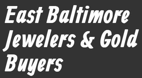 East Baltimore Jewelers & Gold Buyers