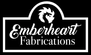 Emberheart Fabrications LLC