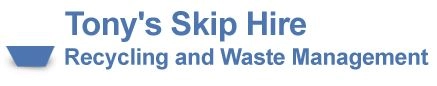 Tonys Skip Hire Recycling & Waste Management Ltd