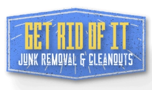 Get Rid Of It Junk Removal & Cleanouts