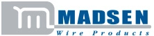 Madsen Wire Products