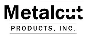 Metalcut Products, Inc.