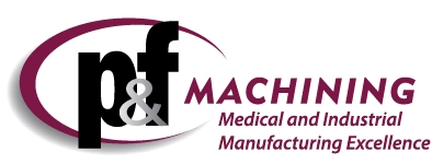 P&F Machining, Inc.