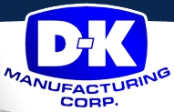 D-K Manufacturing Corporation