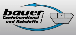 Fa. Bauer Containerdienst und Rohstoffe GmbH