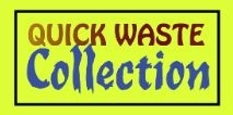 Quick Waste Collection