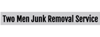 Two Men Junk Removal Service