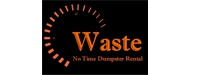 Waste No Time Dumpster Rental