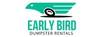 Early Bird Dumpster Rentals