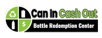 Can In Cash Out Bottle Redemption Center