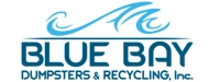 Blue Bay Dumpsters & Recycling Inc.