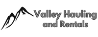 Valley Hauling and Rentals