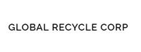 Global Recycle Corp