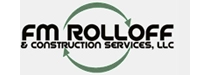 FM Rolloff & Construction Services