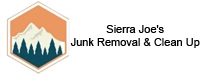 Sierra Joe's Junk Removal & Clean Up