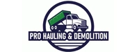 PRO Hauling and Demolition