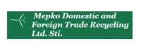 Mepko Domestic and Foreign Trade Recycling Ltd