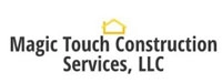 Magic Touch Construction Services, LLC