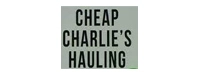 Cheap charlie's hauling